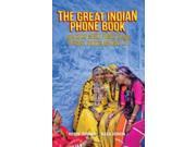 The Great Indian Phone Book How Cheap Mobile Phones Change Business Politics and Daily Life Paperback