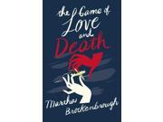 The Game of Love and Death Paperback