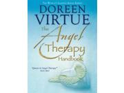 The Angel Therapy Handbook Paperback