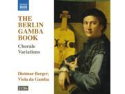 The Berlin Gamba Book Choral Variations for Gamba Solo