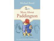More About Paddington Paperback