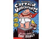 The Adventures of Captain Underpants Paperback