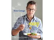 River Cottage Light Easy Healthy recipes for every day Hardcover
