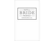 Stuff Every Bride Should Know Hardcover