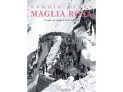Maglia Rosa 2nd edition Triumph and Tragedy at the Giro D Italia Rouleur Paperback