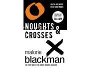 Noughts Crosses Book 1 Part1 of Noughts Crosses Trilogy Paperback