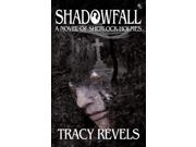 Shadowfall A Novel of Sherlock Holmes Paperback