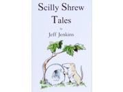 Scilly Shrew Tales Hardcover