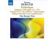 Roman Berger PathÃ©tique Sonata No. 3 da camera Allegro frenetico con reminiscenza Impromptu Epilogue