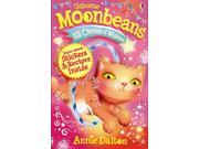 Magical Moon Cat Moonbeans and the Circus of Wishes Magical Moon Cat Paperback