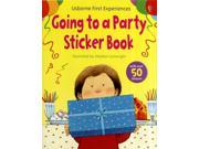 Going to a Party Usborne First Experiences Paperback