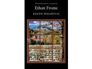 Ethan Frome Wordsworth Classics Paperback