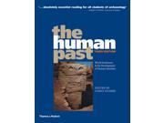 The Human Past World Prehistory the Development of Human Societies Paperback