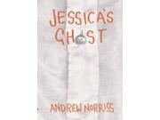Jessica s Ghost Hardcover