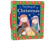 The Story of Christmas Board book