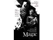Magic An Anthology of the Esoteric Arcane Paperback