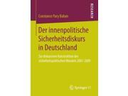 Der Innenpolitische Sicherheitsdiskurs in Deutschland Paperback