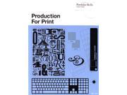 Production for Print Portfolio Skills Paperback