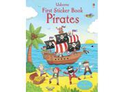 First Sticker Book Pirates Usborne First Sticker Books Paperback