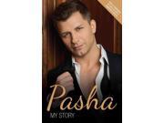 Pasha My Story Paperback
