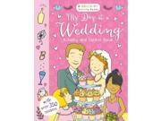 My Day at a Wedding Activity and Sticker Book Bloomsbury Activity Books Paperback