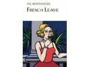 French Leave Everyman s Library P G WODEHOUSE Hardcover