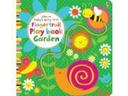 Baby s Very First Fingertrail Play Book Garden Baby s Very First Books Board book