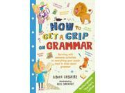 How to Get a Grip on Grammar Paperback