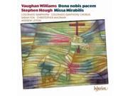 Vaughan Williams Dona nobis pacem Hough Missa Mirabilis