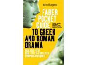 The Faber Pocket Guide to Greek and Roman Drama Faber s Pocket Guides Paperback