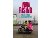 India Rising Tales from a Changing Nation Paperback