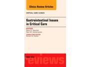 Gastrointestinal Issues in Critical Care An Issue of Critical Care Clinics 1e The Clinics Internal Medicine Hardcover