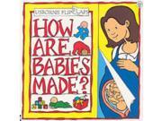How Are Babies Made? Flip Flap Paperback
