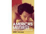 America s Mistress Eartha Kitt Her Life and Times Paperback