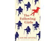 The Following Girls Hardcover