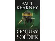 Century of the Soldier Monarchies of God Paperback