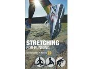 Stretching for Running Chris Norris s Three phase Programme Paperback