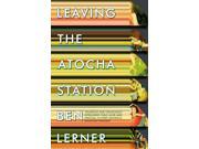 Leaving the Atocha Station Paperback