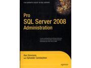 Pro SQL Server 2008 Administration Expert s Voice in SQL Server Paperback
