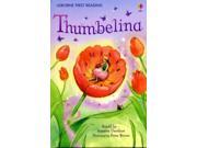 Thumbelina First Reading Level 4 Hardcover
