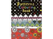 Patterns to Colour Usborne Colouring Books Paperback