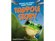 Tadpole Story Age 6 7 Above Average Readers White Wolves Non Fiction Hardcover