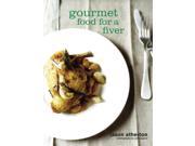Gourmet Food for a Fiver Paperback