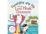 Florentine and Pig and the Lost Pirate Treasure Hardcover