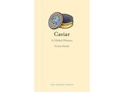 Caviar A Global History Edible Hardcover