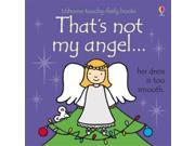 That s Not My Angel... Board book