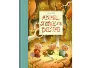 Animal Stories for Bedtime Hardcover