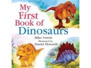 My First Book of Dinosaurs Hardcover