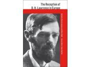The Reception of D. H. Lawrence in Europe The Reception of British and Irish Authors in Europe Paperback
