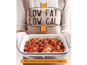 Low Fat Low Cal Nice recipes don t need to be naughty Good Housekeeping Paperback